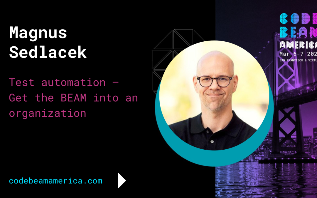 Test automation – Get the BEAM into an organization